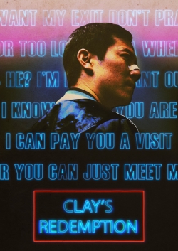 Watch free Clay's Redemption movies online