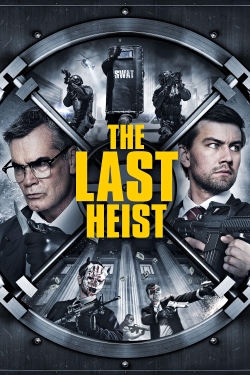 Watch free The Last Heist movies online