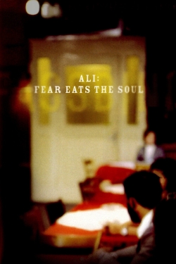 Watch free Ali: Fear Eats the Soul movies online