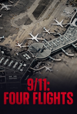 Watch free 9/11: Four Flights movies online