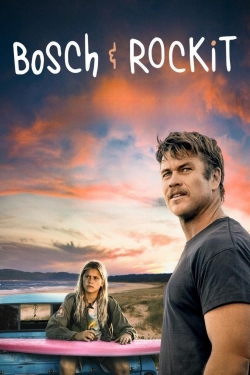 Watch free Bosch & Rockit movies online