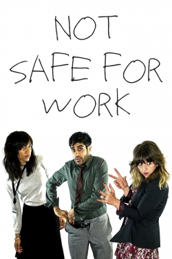 Watch free Not Safe for Work movies online