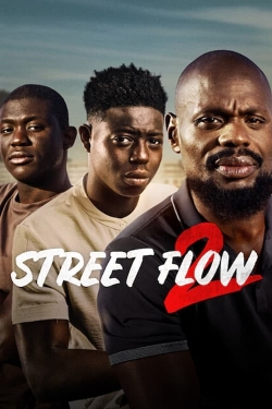 Watch free Street Flow 2 movies online