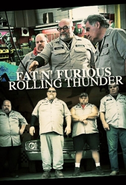 Watch free Fat n' Furious: Rolling Thunder movies online