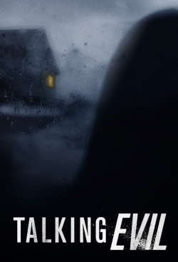 Watch free Talking Evil movies online