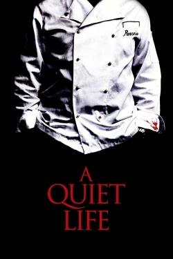 Watch free A Quiet Life movies online