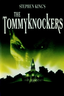 Watch free The Tommyknockers movies online