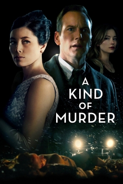 Watch free A Kind of Murder movies online