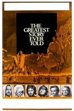 Watch free The Greatest Story Ever Told movies online