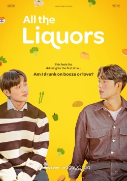 Watch free All the Liquors movies online