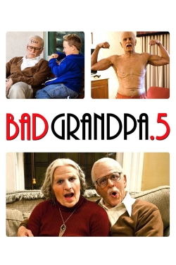 Watch free Jackass Presents: Bad Grandpa .5 movies online