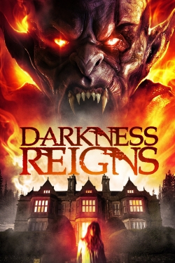 Watch free Darkness Reigns movies online