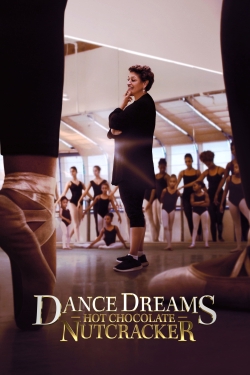 Watch free Dance Dreams: Hot Chocolate Nutcracker movies online