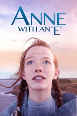 Watch free Anne with an E movies online