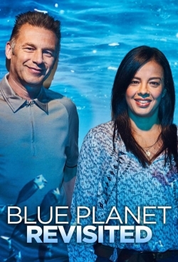 Watch free Blue Planet Revisited movies online