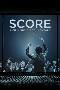 Watch free Score: A Film Music Documentary movies online