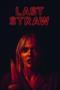 Watch free Last Straw movies online