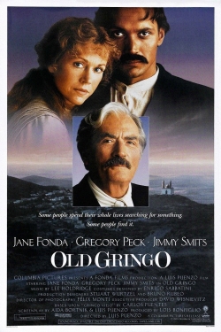 Watch free Old Gringo movies online