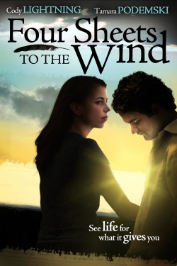 Watch free Four Sheets to the Wind movies online