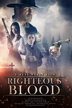 Watch free Righteous Blood movies online