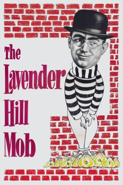 Watch free The Lavender Hill Mob movies online