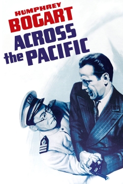 Watch free Across the Pacific movies online