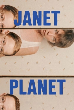 Watch free Janet Planet movies online