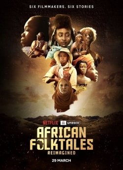 Watch free African Folktales Reimagined movies online