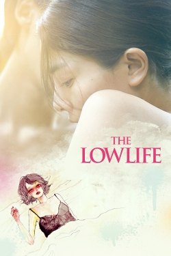 Watch free The Lowlife movies online