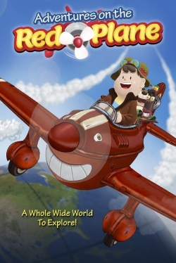 Watch free Adventures on the Red Plane movies online