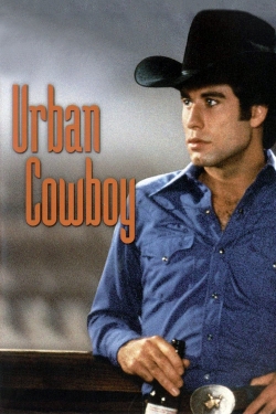 Watch free Urban Cowboy movies online