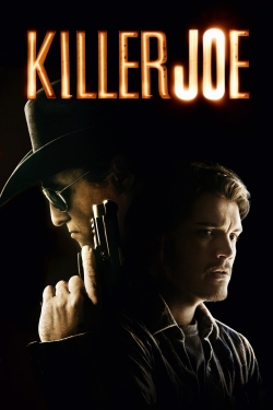 Watch free Killer Joe movies online