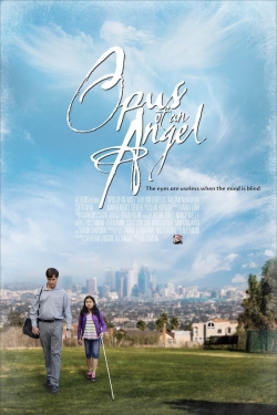 Watch free Opus of an Angel movies online