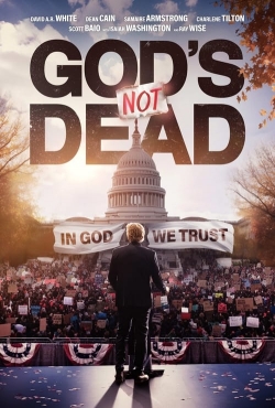 Watch free God's Not Dead: In God We Trust movies online