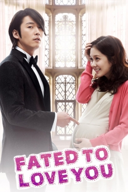 Watch free Fated to Love You movies online