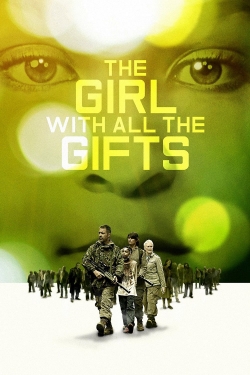 Watch free The Girl with All the Gifts movies online