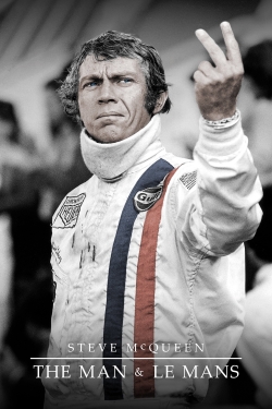 Watch free Steve McQueen: The Man & Le Mans movies online