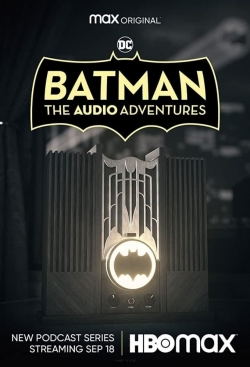 Watch free Batman: The Audio Adventures movies online