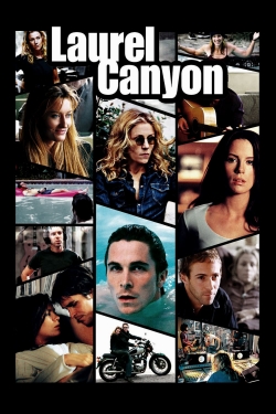 Watch free Laurel Canyon movies online