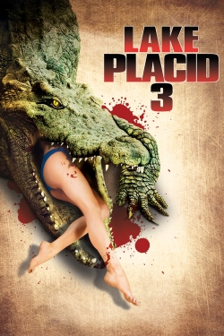 Watch free Lake Placid 3 movies online