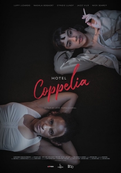 Watch free Hotel Coppelia movies online