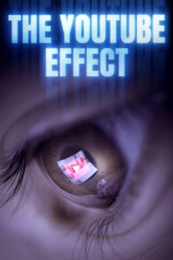 Watch free The YouTube Effect movies online