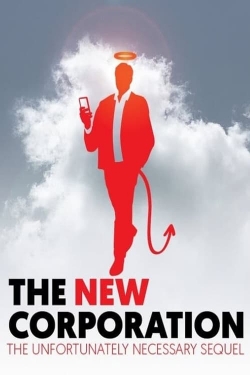 Watch free The New Corporation: The Unfortunately Necessary Sequel movies online