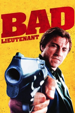 Watch free Bad Lieutenant movies online