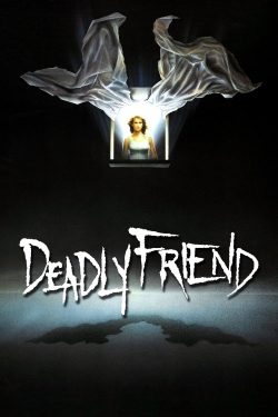 Watch free Deadly Friend movies online