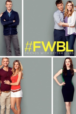 Watch free Friends with Better Lives movies online