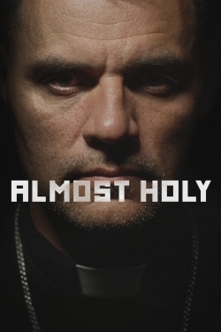 Watch free Almost Holy movies online