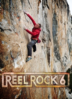 Watch free Reel Rock 6 movies online