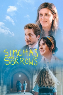 Watch free Simchas and Sorrows movies online