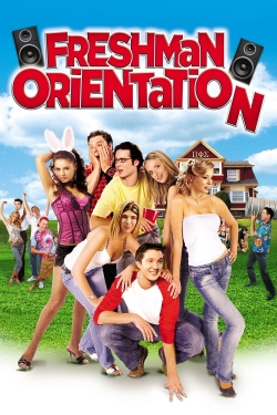 Watch free Freshman Orientation movies online